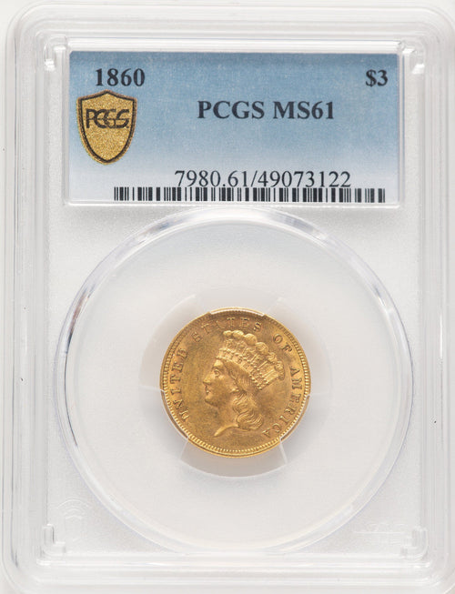 1860 $3 Three Dollar Gold Pieces PCGS MS61