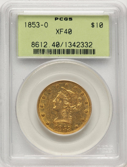 1853-O $10 Liberty Eagle PCGS XF40