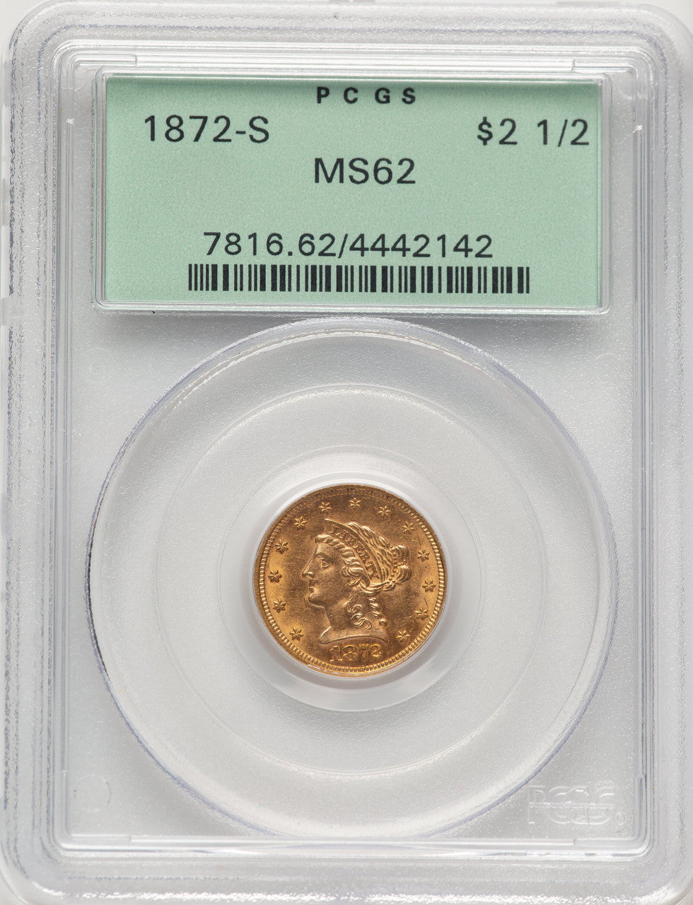 1872-S $2.50 Liberty Quarter Eagle PCGS MS62