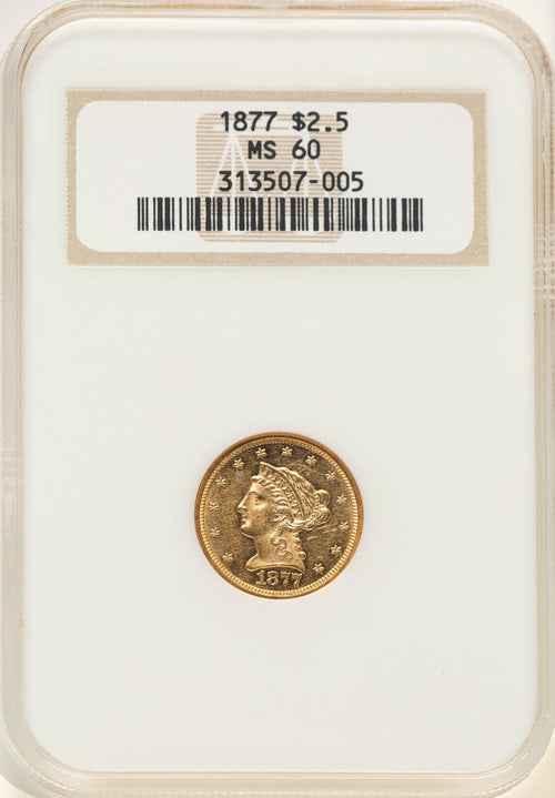 1877 $2.50 Liberty Quarter Eagle NGC MS60