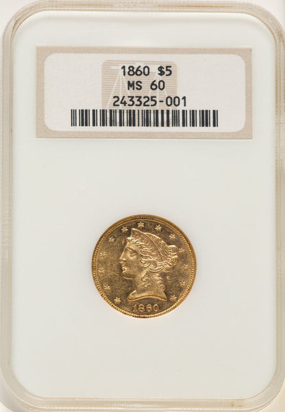 1860 $5 Liberty Half Eagle NGC MS60
