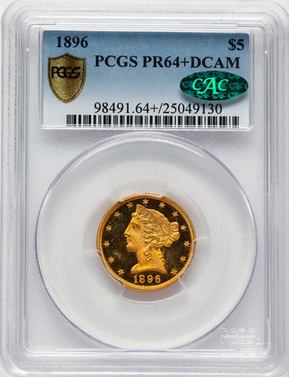 1896 $5 CAC Blue Label Proof Liberty Half Eagle PCGS PR64+