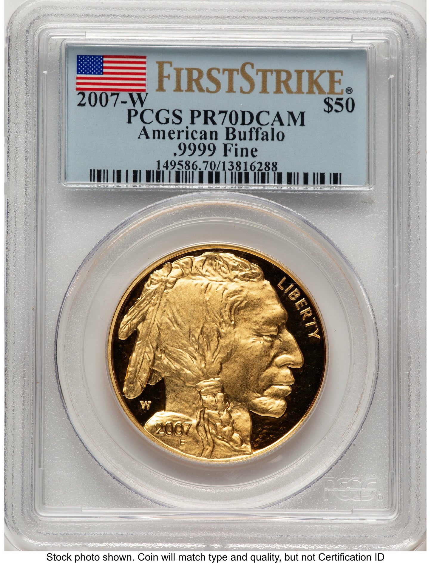 2007-W Proof Gold Buffalo 1 oz FS Flag PCGS PR70