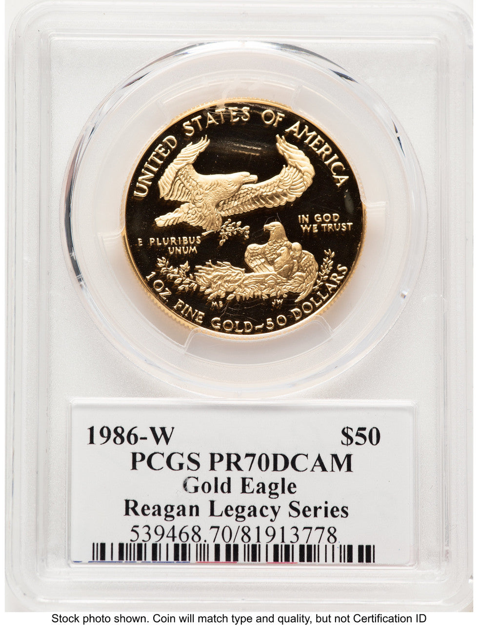 1986-W Proof Gold Eagle 1 oz 1.00 oz Reagan Legacy Series Michael Reagan PCGS PR70