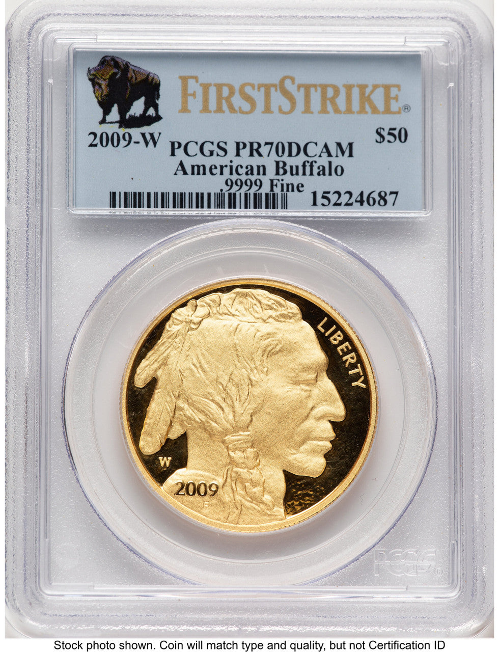 2009-W Proof Gold Buffalo 1 oz FS Bison Label PCGS PR70