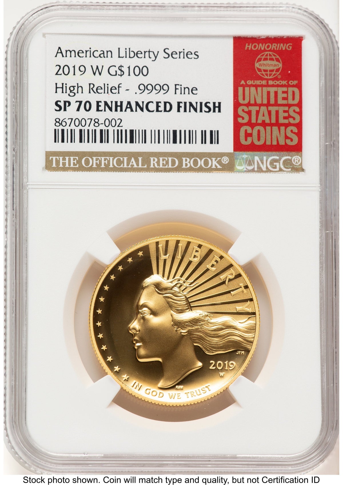 2019-W G$100 American Liberty High Relief Enhanced Red Book NGC MS70