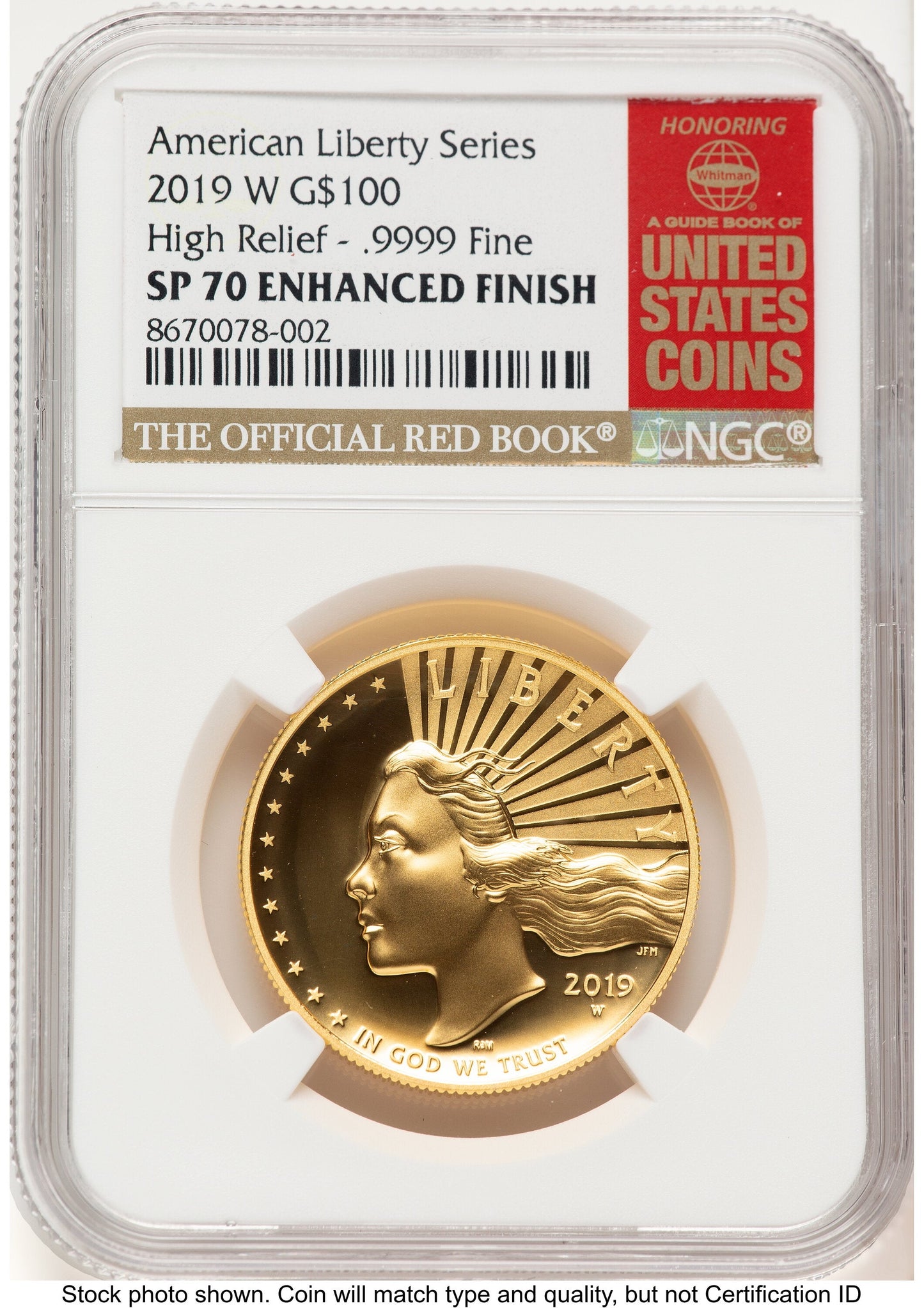 2019-W G$100 American Liberty High Relief Enhanced Red Book NGC MS70