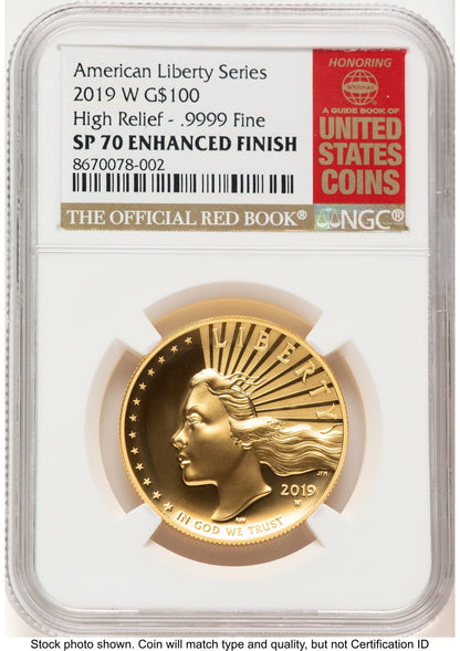 2019-W G$100 American Liberty High Relief Enhanced Red Book NGC MS70