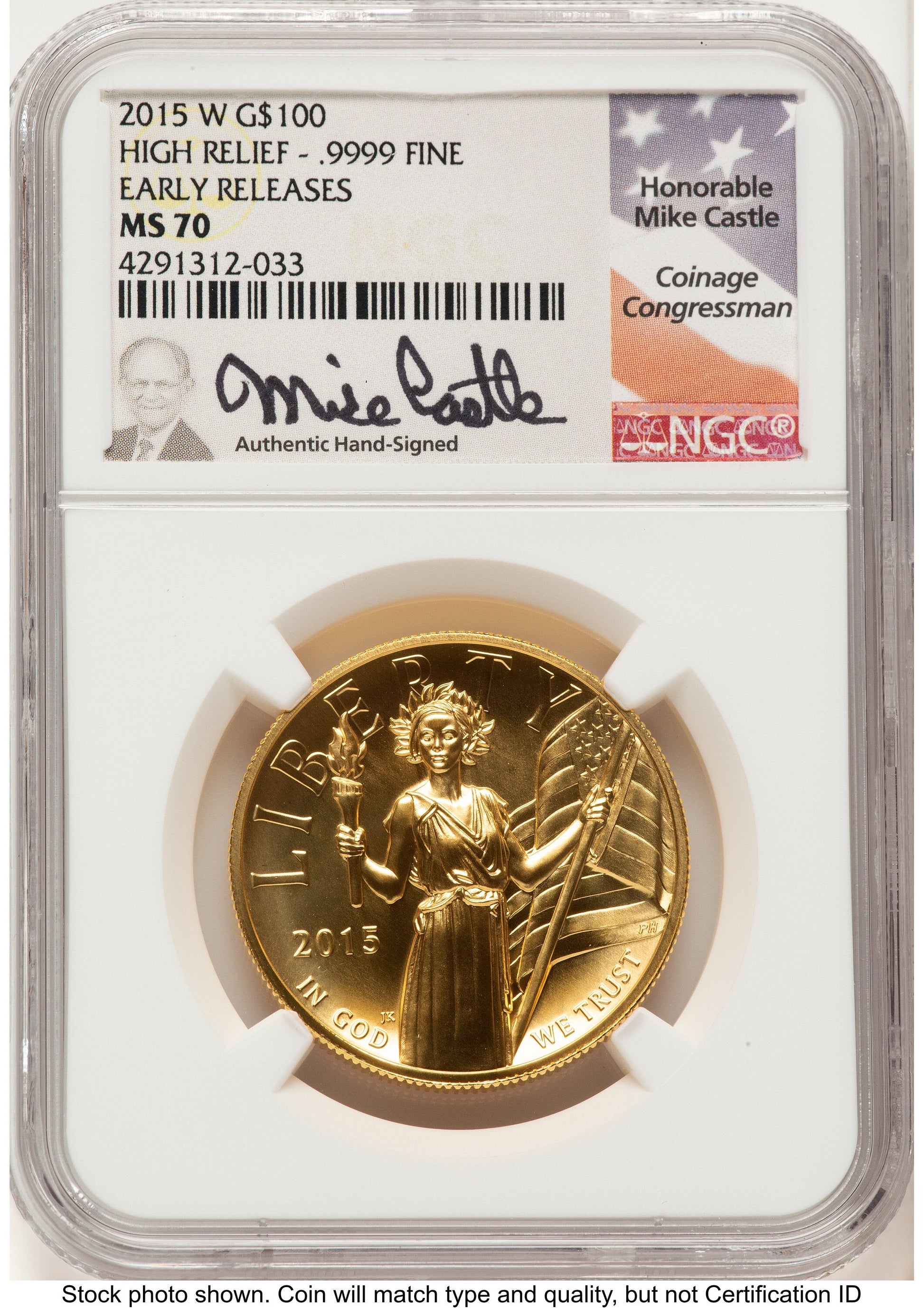 2015-W G$100 American Liberty High Relief ER Mike Castle NGC MS70