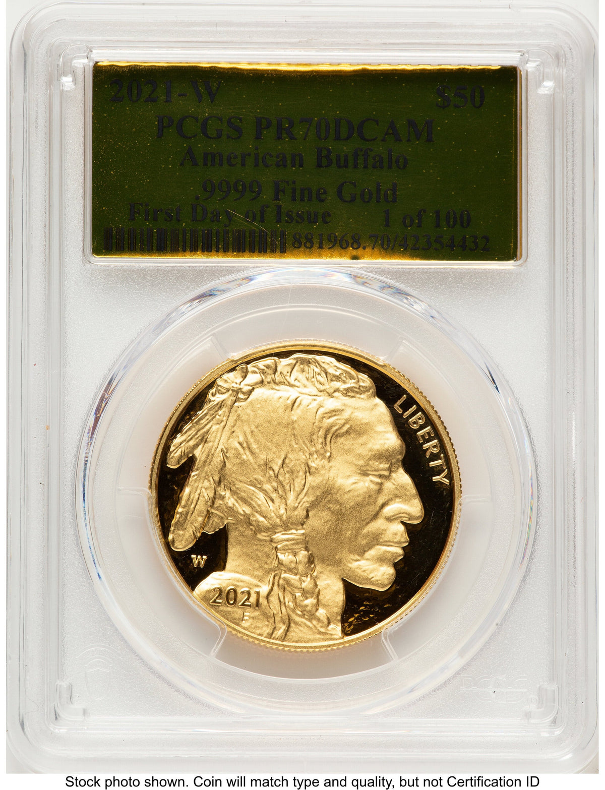 2021-W Proof Gold Buffalo 1 oz FDI Gold Foil PCGS PR70