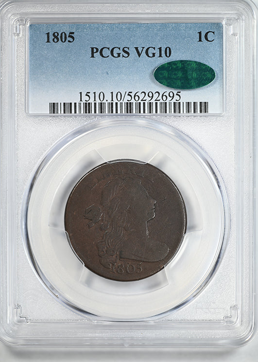 1805 Draped Bust Large Cent 1C PCGS VG10 CAC