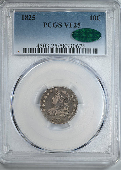 1825 Capped Bust Dime 10C PCGS VF25 CAC