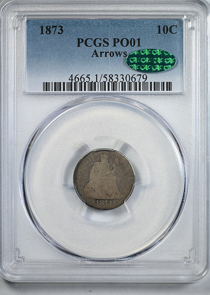 1873 Liberty Seated Dime 10C PCGS PO01 CAC Arrows - Lowball