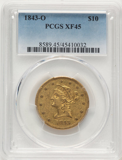 1843-O $10 Liberty Eagle PCGS XF45