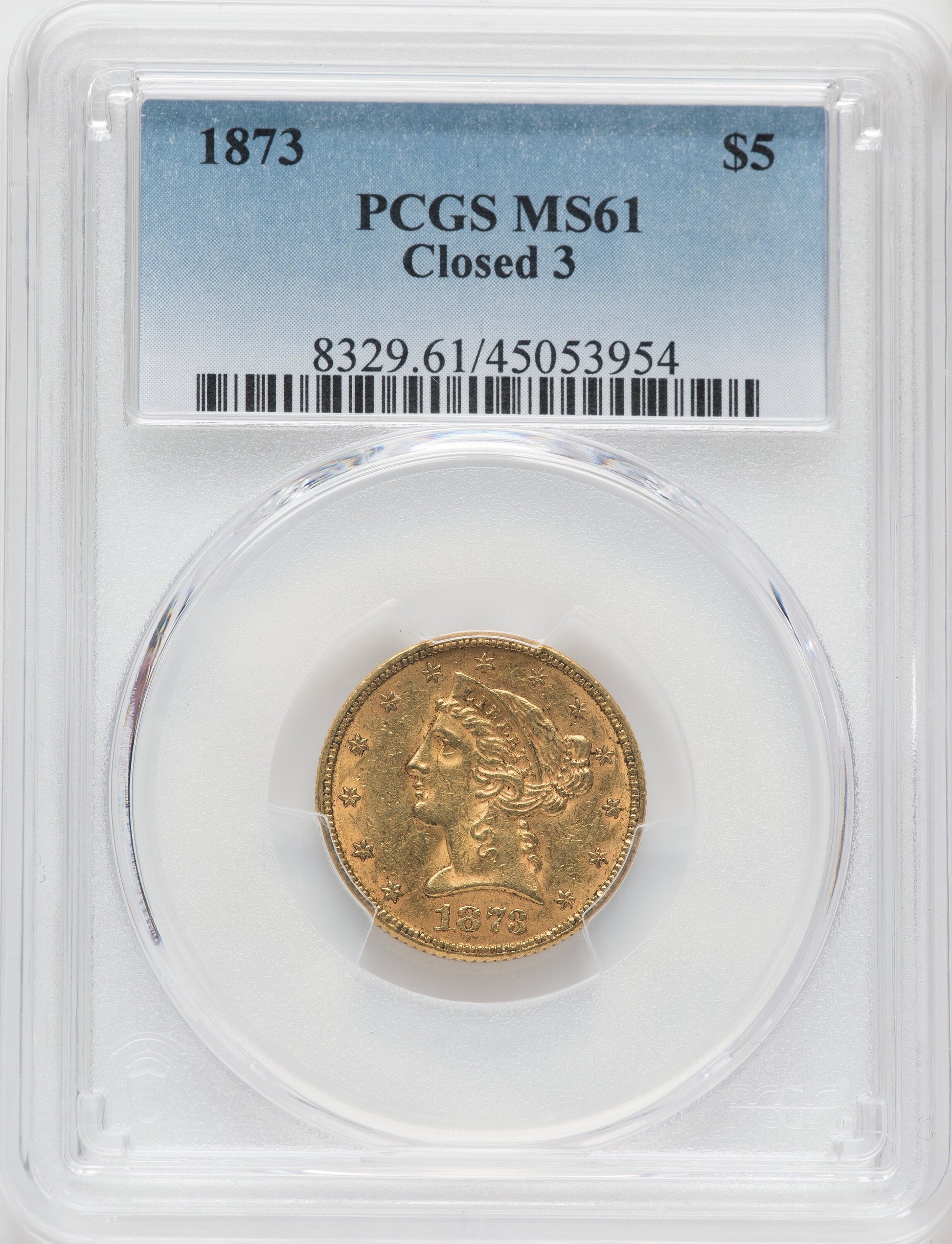 1873 $5 Closed 3 Liberty Half Eagle PCGS MS61