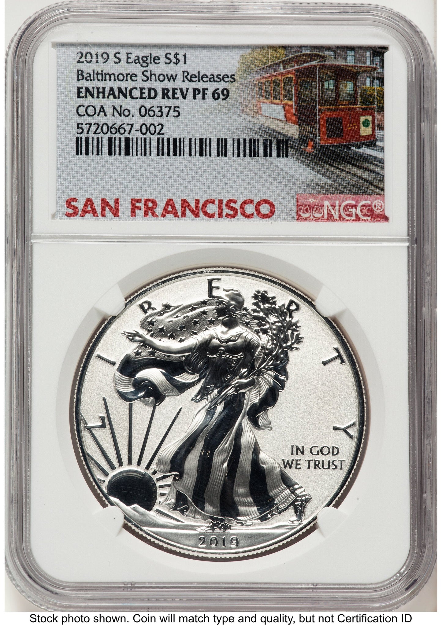 2019-S Enhanced Reverse Proof Silver Eagle 1 oz Baltimore Show Releases Trolley Label NGC PF69