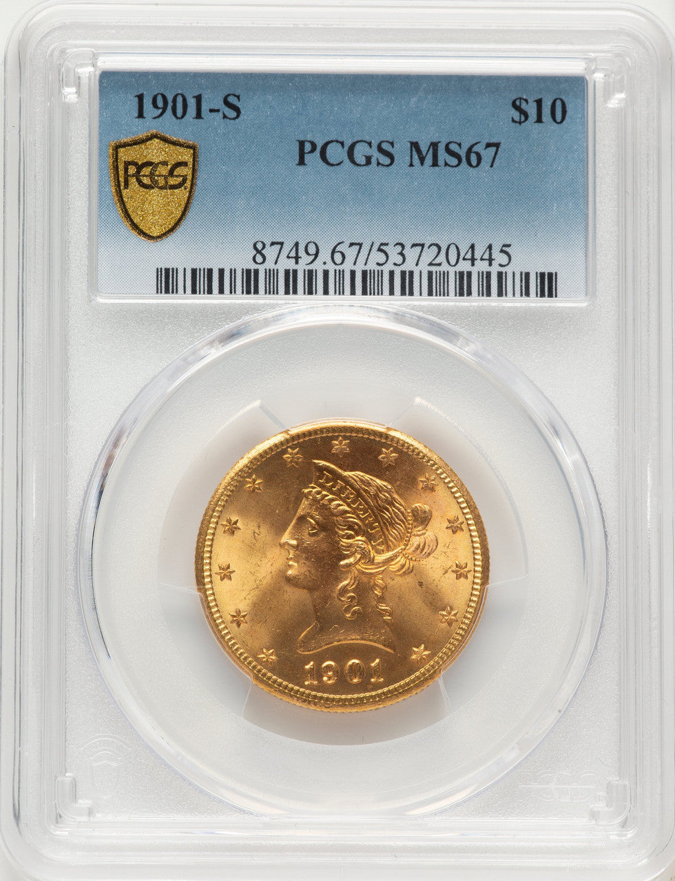 1901-S $10 Liberty Eagle PCGS MS67