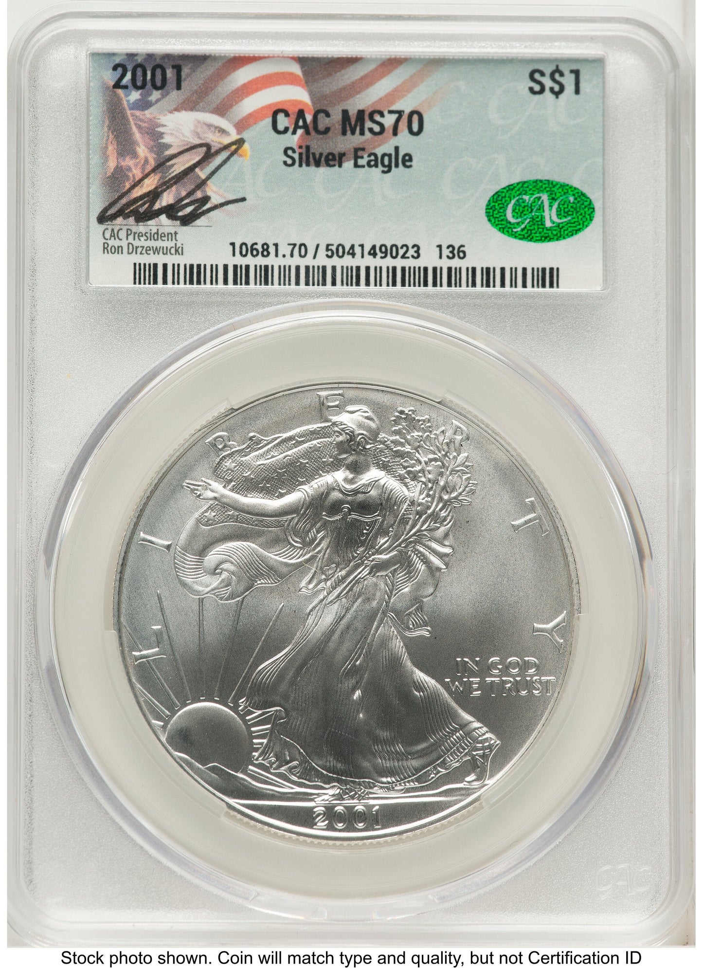 2001 Silver Eagle Ron Drzewucki CACG MS70