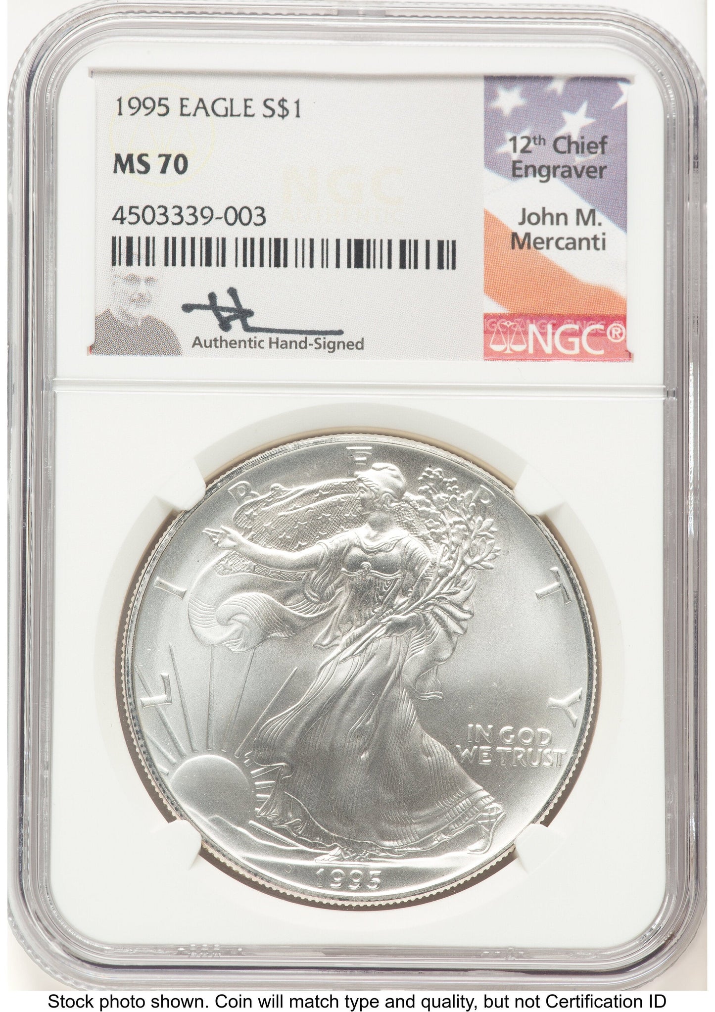 1995 Silver Eagle John NGC MS70 Mercanti