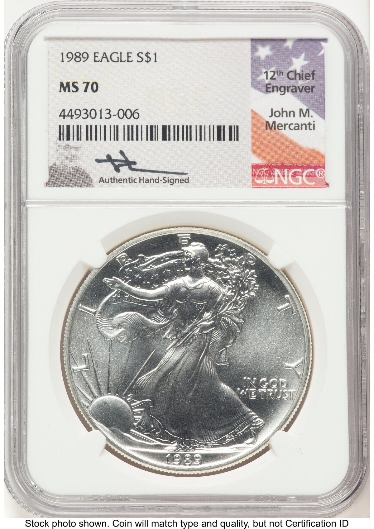 1989 Silver Eagle John NGC MS70 Mercanti