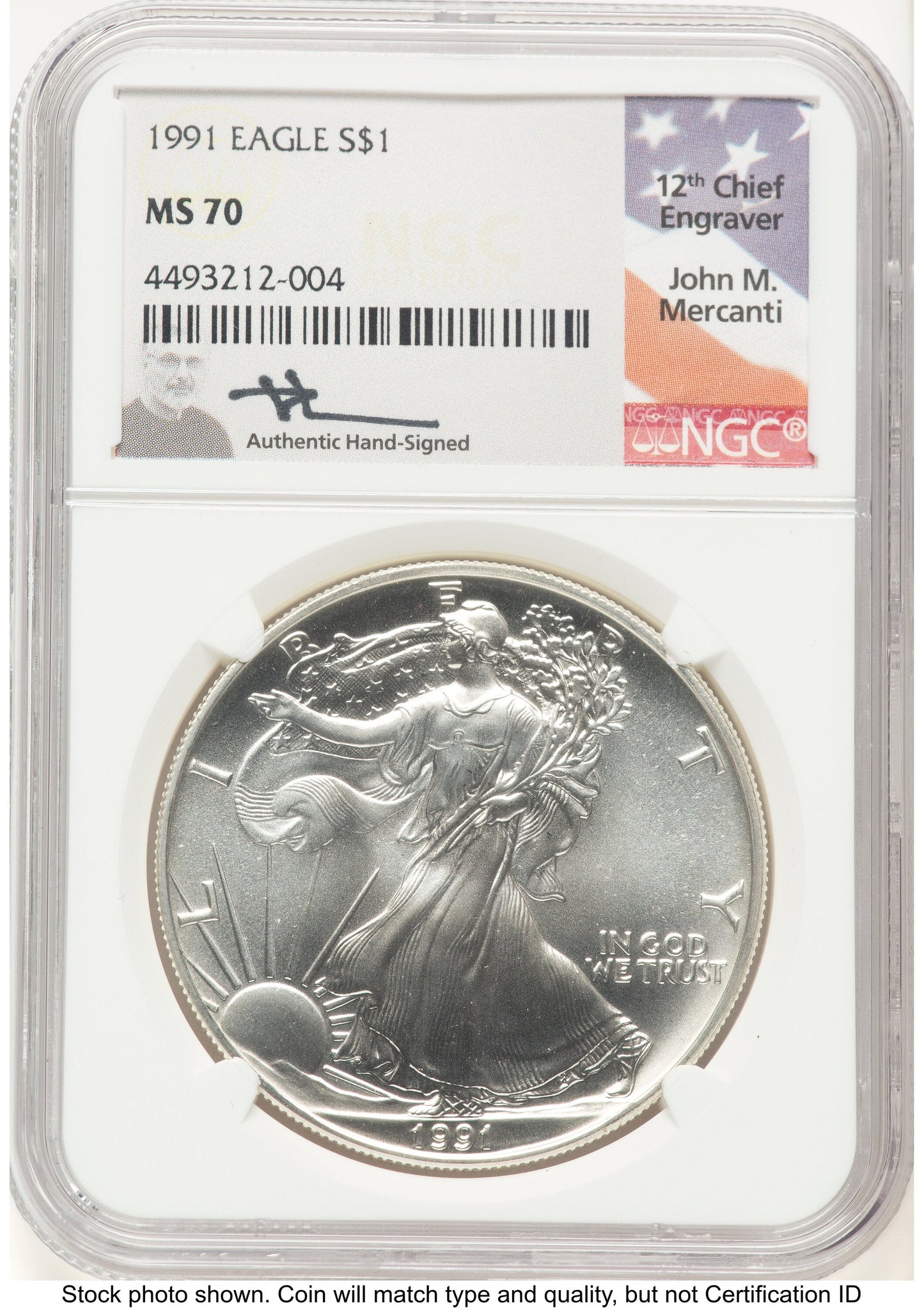 1991 Silver Eagle John NGC MS70 Mercanti