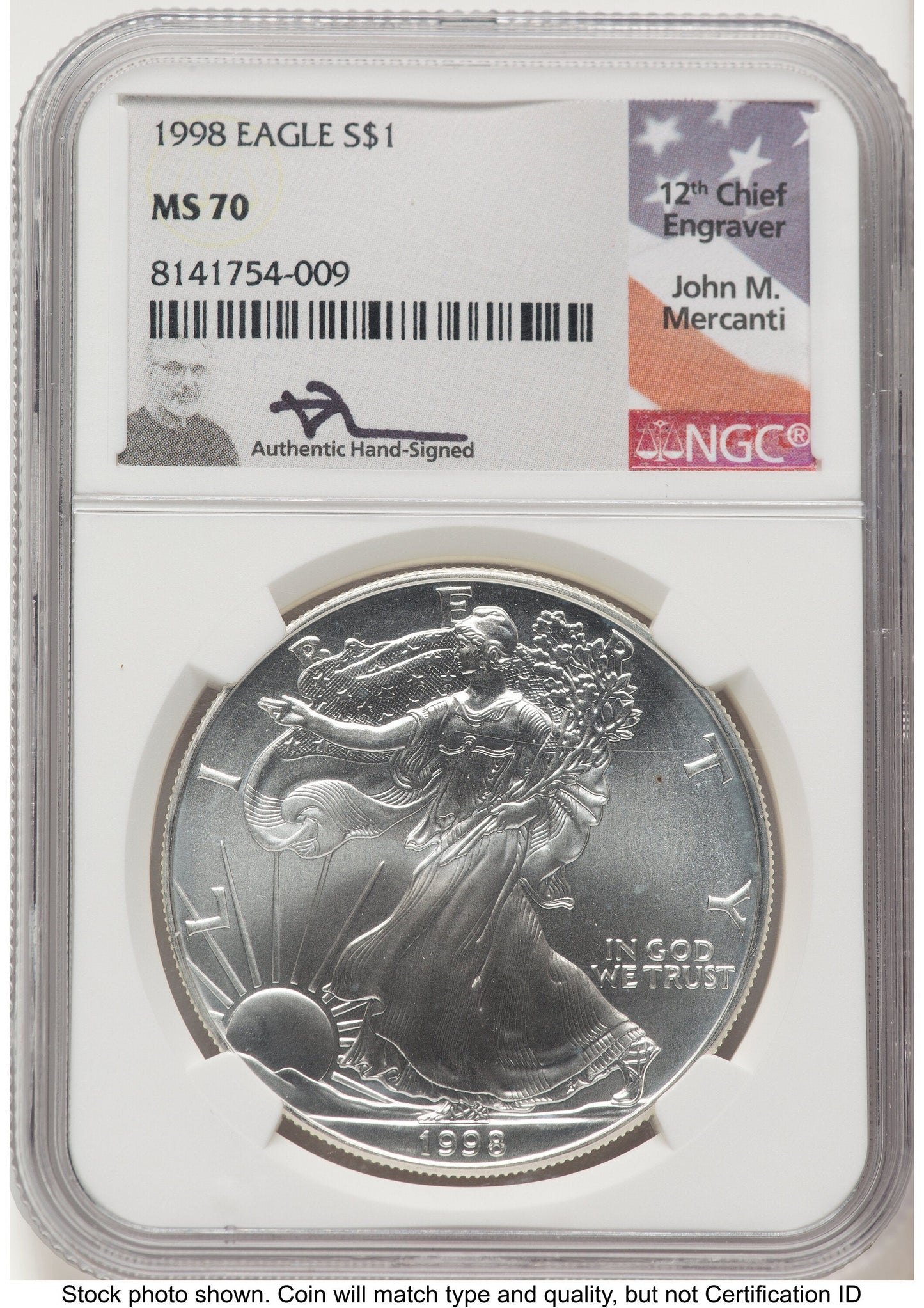 1998 Silver Eagle John NGC MS70 Mercanti