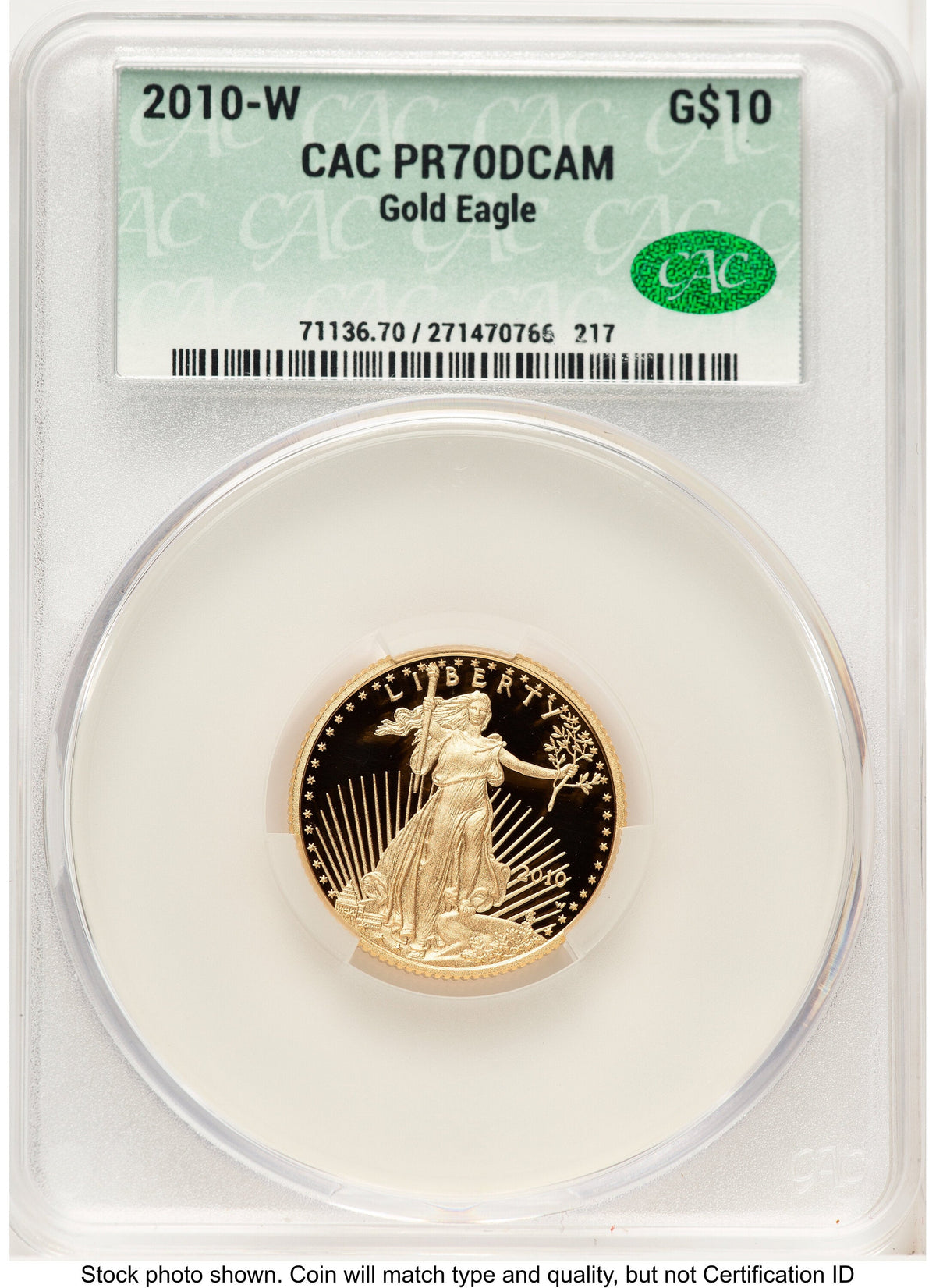 2010-W Proof Gold Eagle 1/4 oz Non Designation CACG PR70