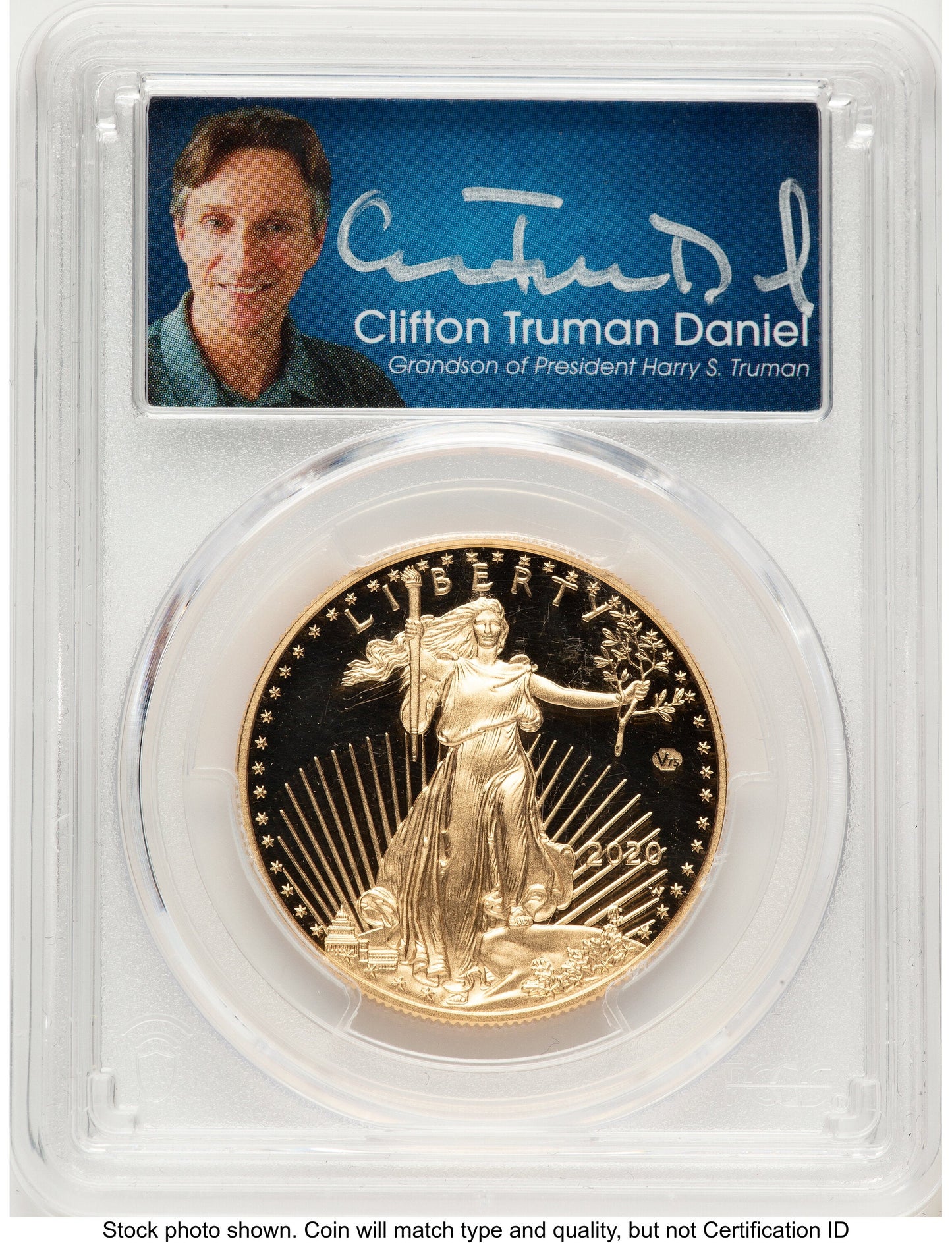 2020-W Proof Gold Eagle V75 Privy One of 1945 Struck 1 oz FDI Clifton Truman Daniel PCGS PR69