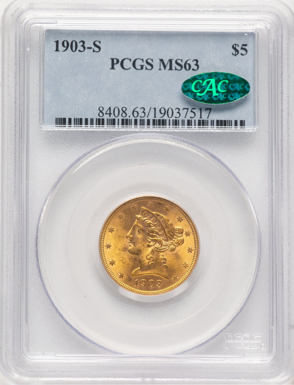 1903-S $5 CAC Liberty Half Eagle PCGS MS63