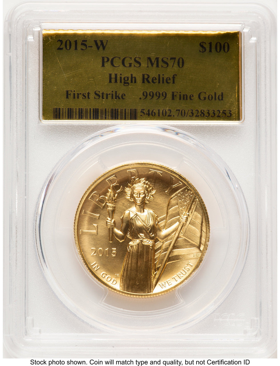 2015-W G$100 American Liberty High Relief FS Gold Foil PCGS MS70 (779042002)