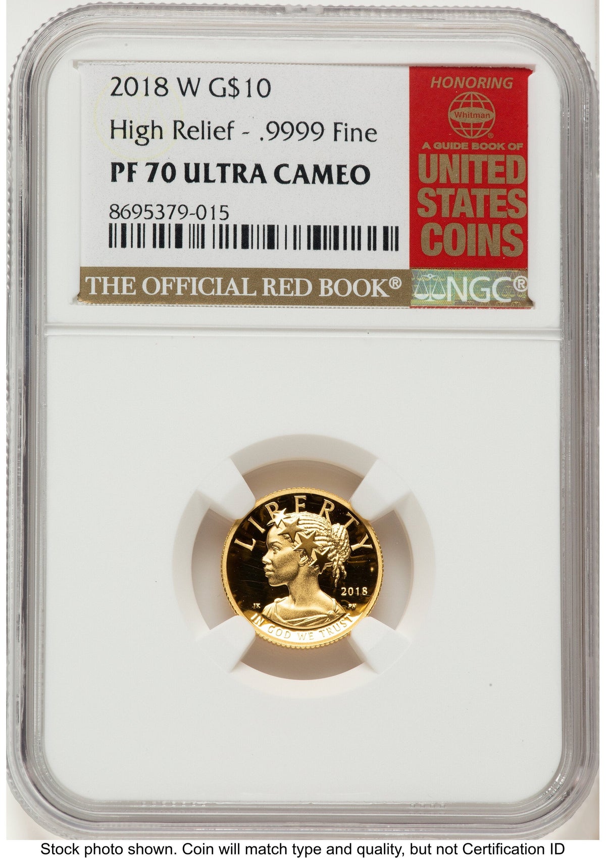 2018-W G$10 American Liberty High Relief Red Book NGC PF70