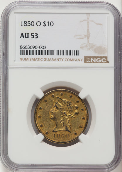 1850-O $10 Liberty Eagle NGC AU53