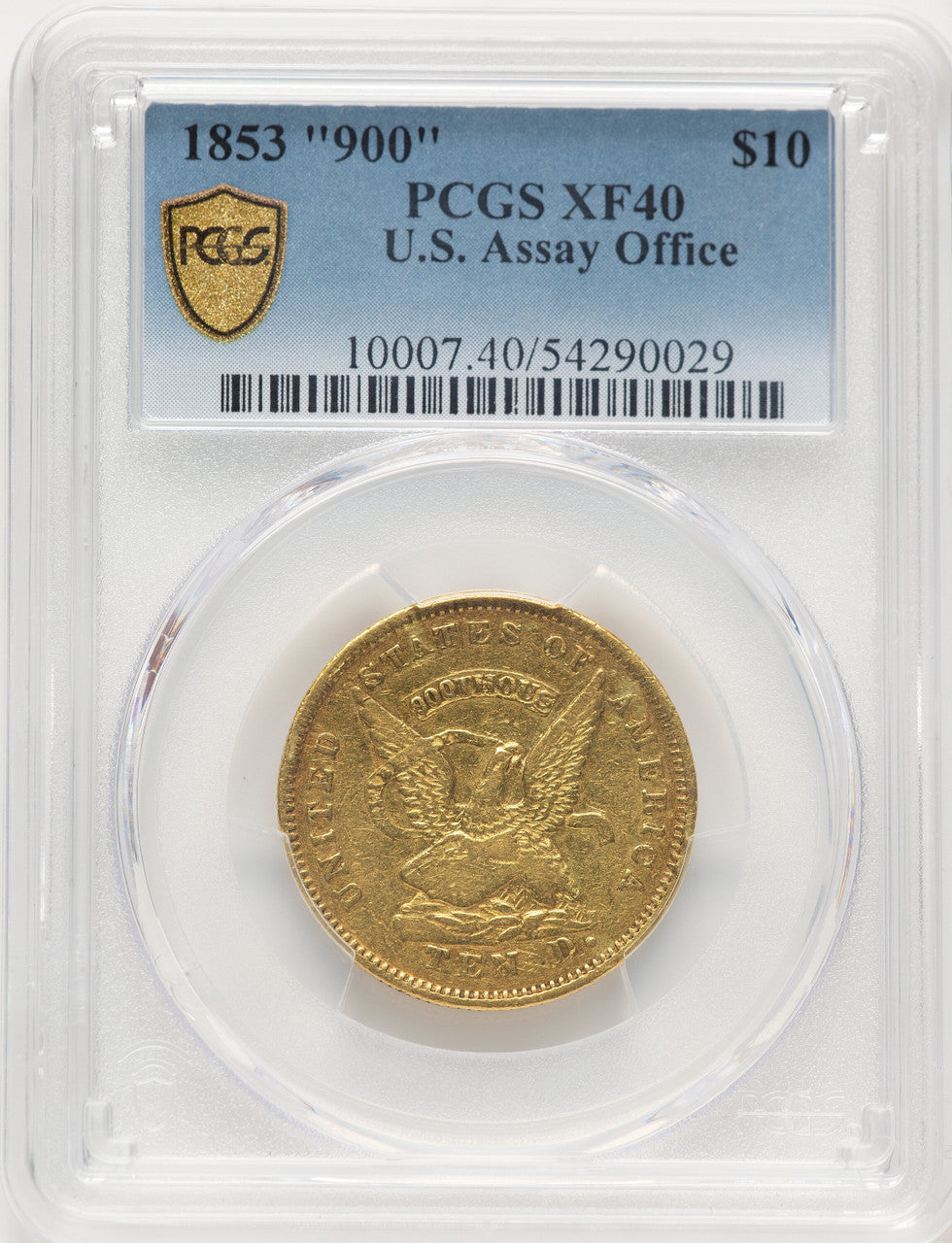 1853 $10 Assay Office 900 Thous. Territorial Gold PCGS XF40