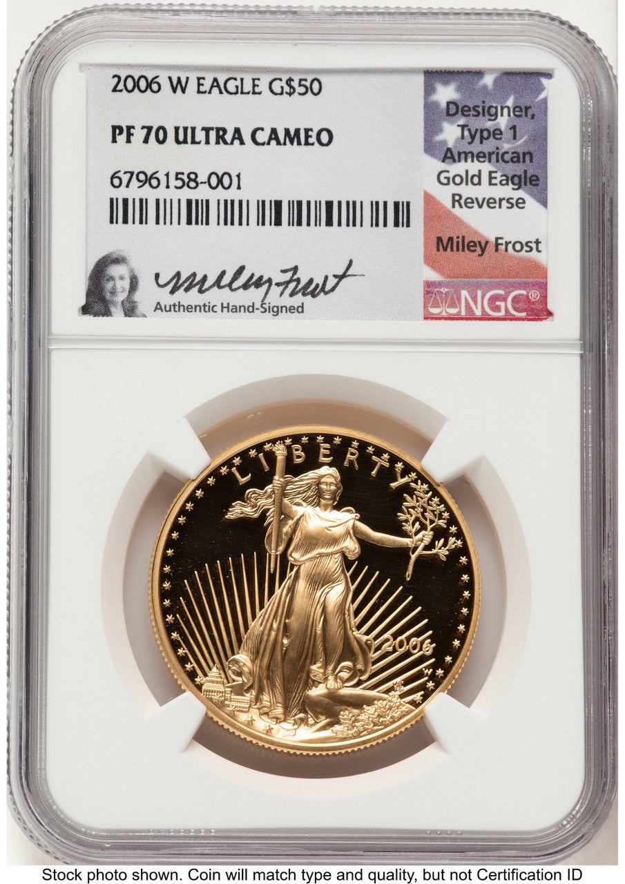 2006-W Proof Gold Eagle 1 oz Miley Frost NGC PF70