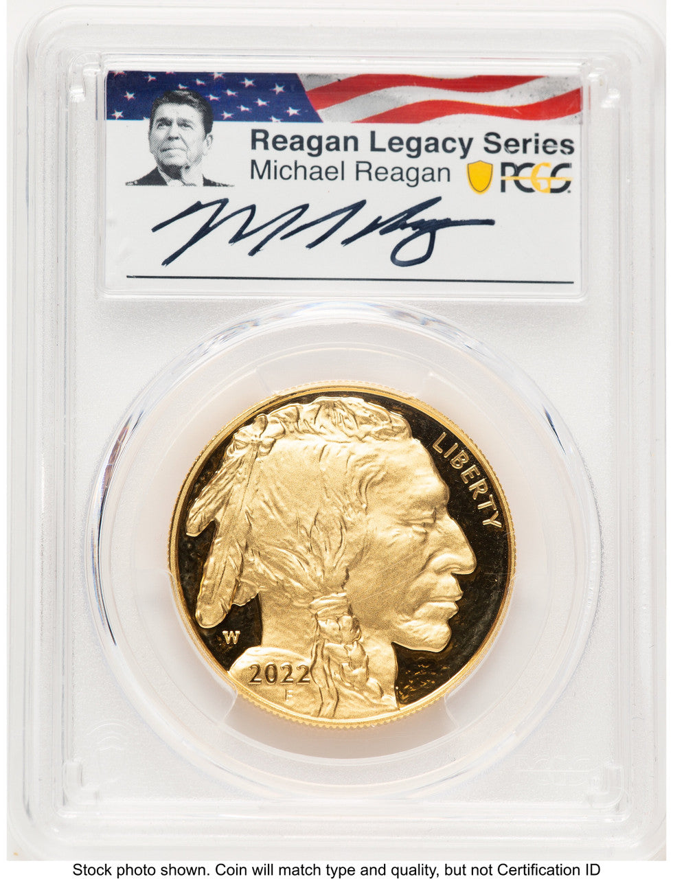 2022-W Proof Gold Buffalo 1 oz AR Reagan Legacy Series Michael Reagan Picture PCGS PR70 (784187003)