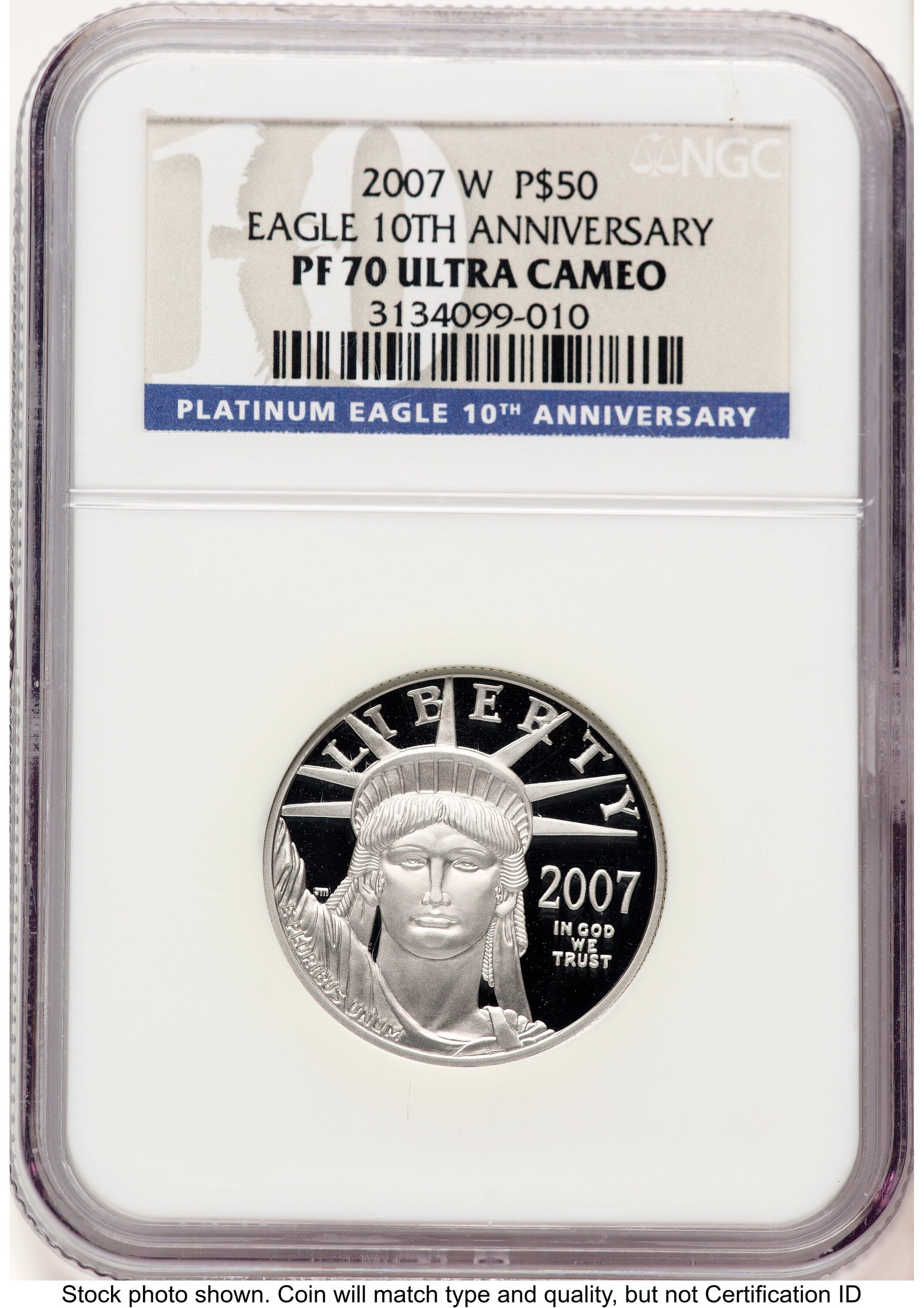 2007-W Proof Platinum Eagle 1/2 oz 10th Anniversary Label NGC PF70
