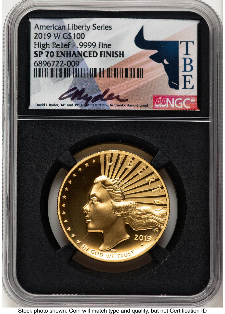 2019-W G$100 American Liberty High Relief Enhanced David J Ryder TBE Label NGC MS70 (784375106)