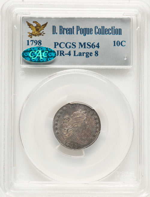 1798 10C Large 8 JR-4 CAC Early Dime PCGS MS64