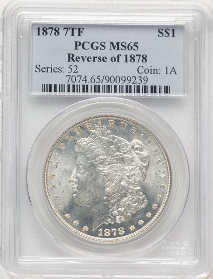 1878 7TF Reverse of 1878 Morgan Dollar PCGS MS65 (784478038)