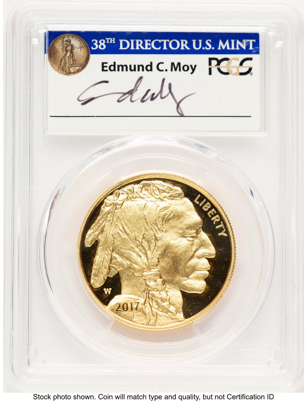 2017-W Proof Gold Buffalo 1 oz FDI Washington PCGS PR70 Ed Moy (784644005)