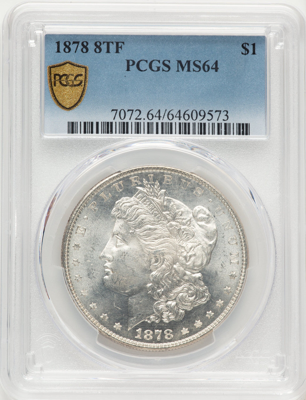 1878 8TF Morgan Dollar PCGS MS64
