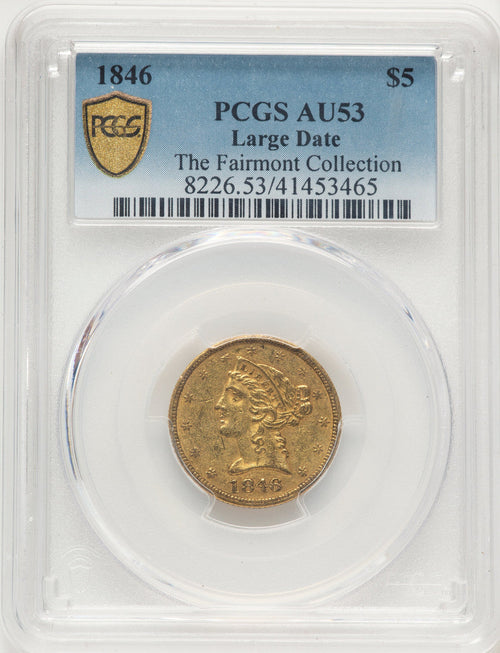 1846 $5 Large Date Blue Gradient Liberty Half Eagle PCGS AU53