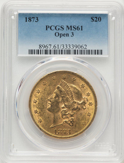 1873 $20 OPEN 3 Liberty Double Eagle PCGS MS61