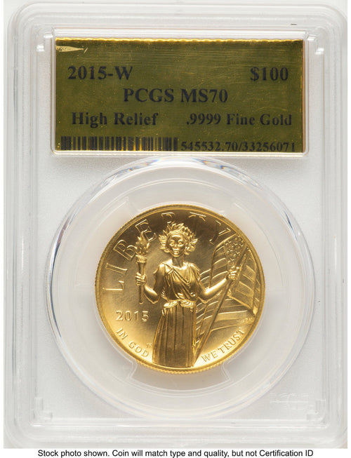 2015-W G$100 American Liberty High Relief Gold Foil PCGS MS70