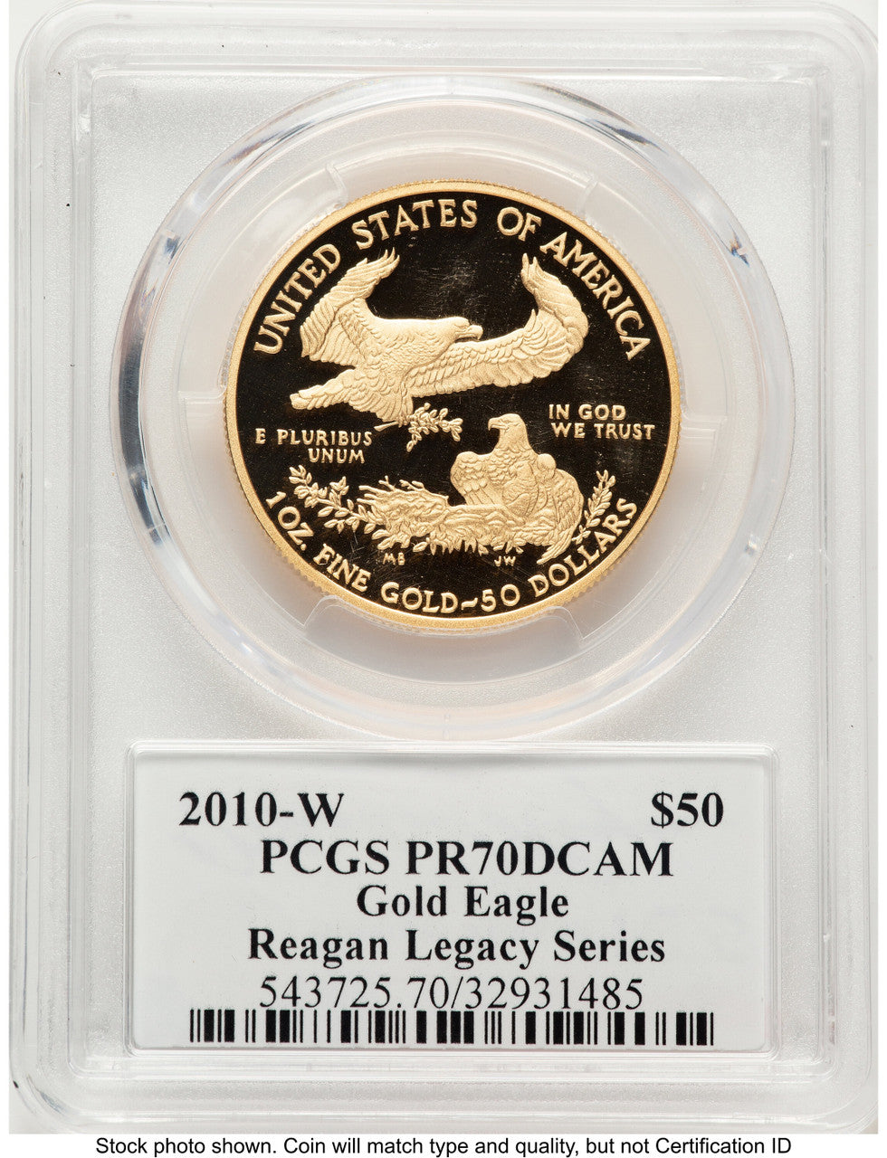 2010-W Proof Gold Eagle 1 oz Reagan Legacy Series Michael Reagan PCGS PR70