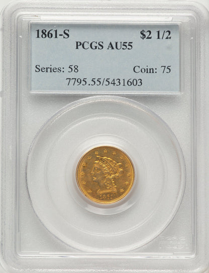 1861-S $2.50 Liberty Quarter Eagle PCGS AU55
