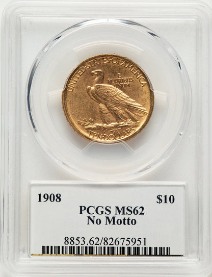 1908 $10 NO MOTTO Indian Eagle PCGS MS62
