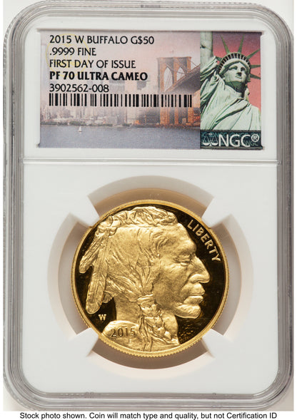 2015-W Proof Gold Buffalo 1 oz 1.00 oz FDI Statue of Liberty Label NGC PF70
