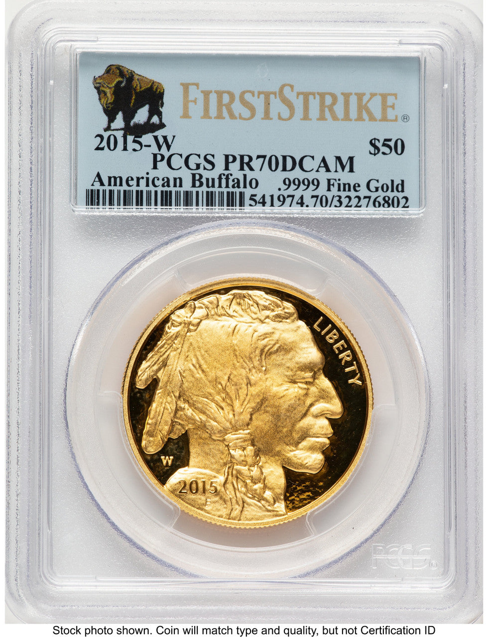 2015-W Proof Gold Buffalo 1 oz FS Bison Label PCGS PR70