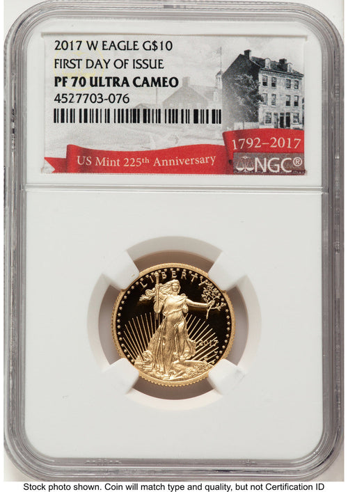 2017-W Proof Gold Eagle 1/4 oz FDI 225th Anniversary Label NGC PF70